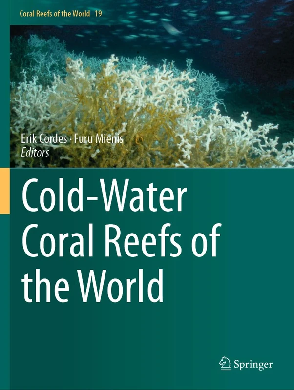 Cold-Water Coral Reefs of the World: 19