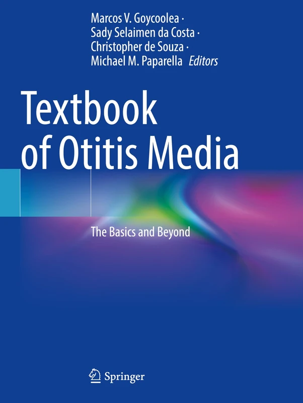 Textbook of Otitis Media: The Basics and Beyond