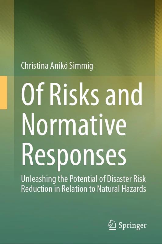 Springer - Of Risks and Normative Responses Book