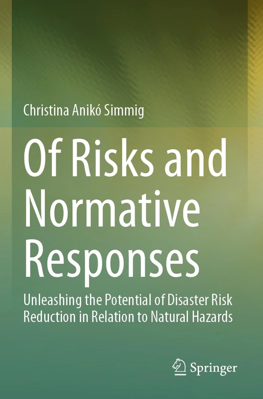 Springer - Of Risks and Normative Responses Book