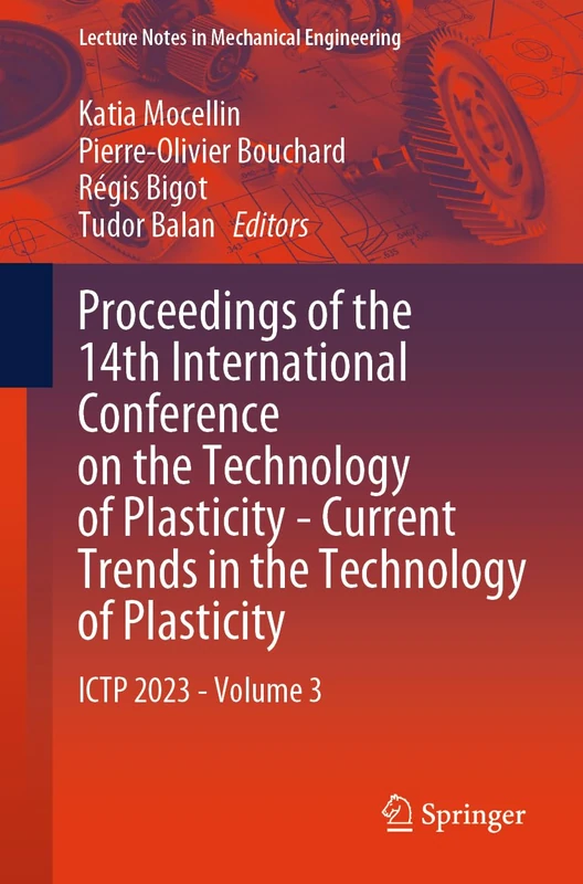 Springer ICTP 2023 Volume 3 - Technology of Plasticity