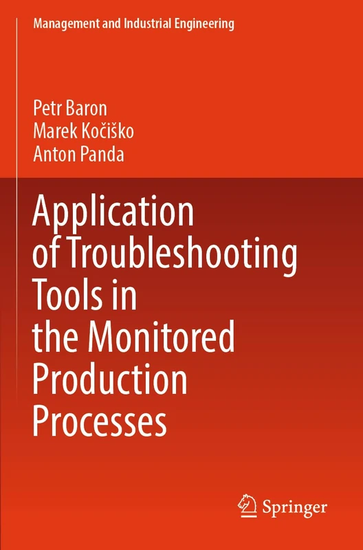 Springer - Troubleshooting Tools in Monitored Production Processes