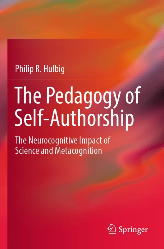 Springer - The Pedagogy of Self-Authorship Book
