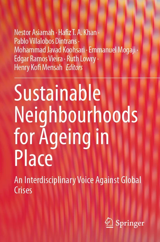 Springer - Sustainable Neighbourhoods for Ageing in Place Book