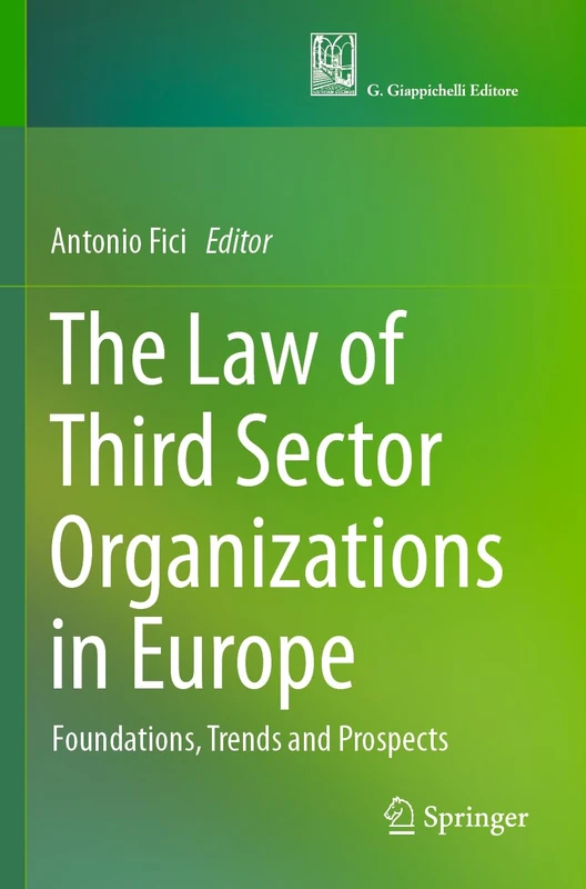 The Law of Third Sector Organizations in Europe: Foundations, Trends and Prospects - Image 1