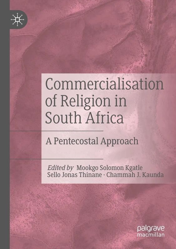 Commercialisation of Religion in South Africa: A Pentecostal Approach - Image 1