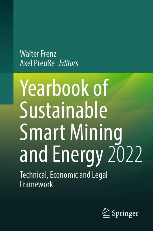Springer Yearbook of Sustainable Smart Mining and Energy 2022