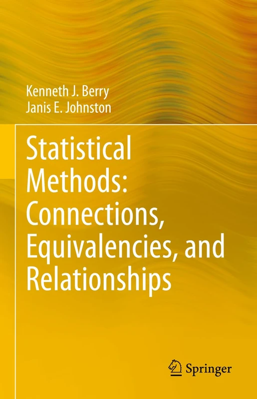 Springer - Statistical Methods: Connections and Relationships
