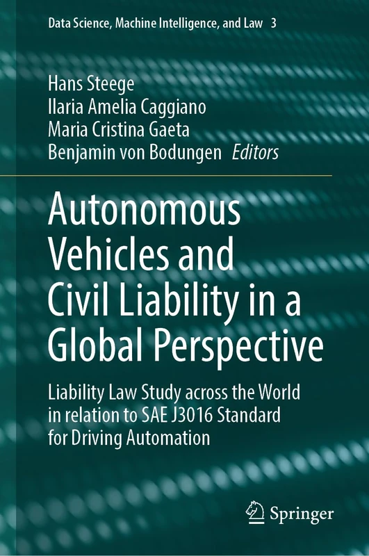 Springer Autonomous Vehicles and Civil Liability Law Study