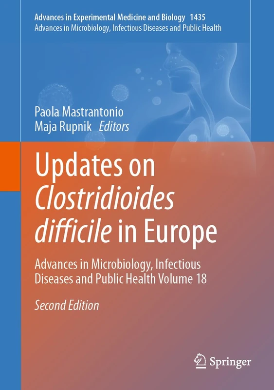 Springer Updates on Clostridioides difficile in Europe Vol 18