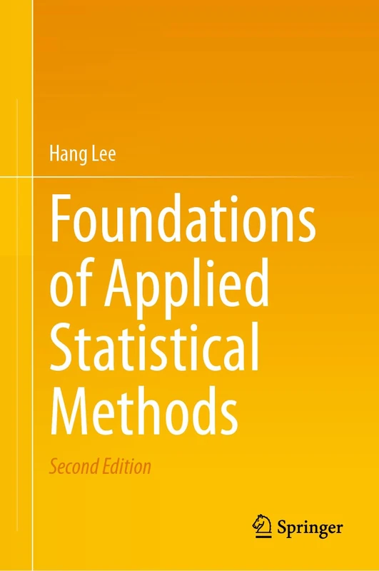 Foundations of Applied Statistical Methods