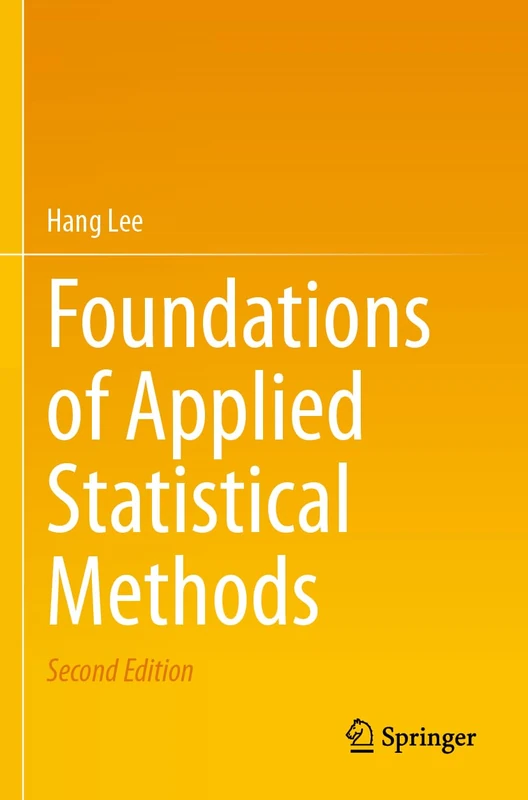 Foundations of Applied Statistical Methods