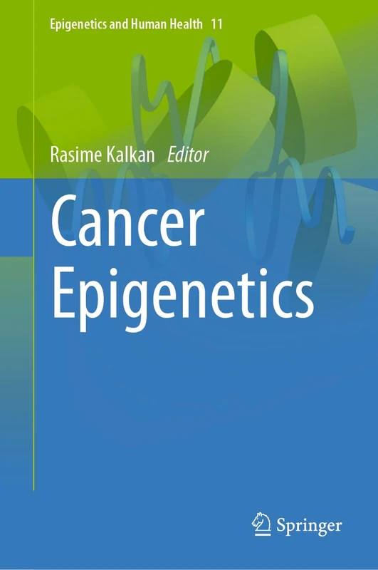 Springer Cancer Epigenetics - Epigenetics and Human Health, 11