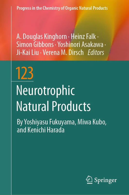 Springer Neurotrophic Natural Products - Volume 123 Book