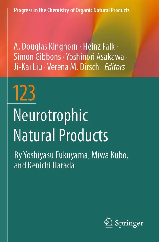 Neurotrophic Natural Products: 123 (Progress in the Chemistry of Organic Natural Products, 123)