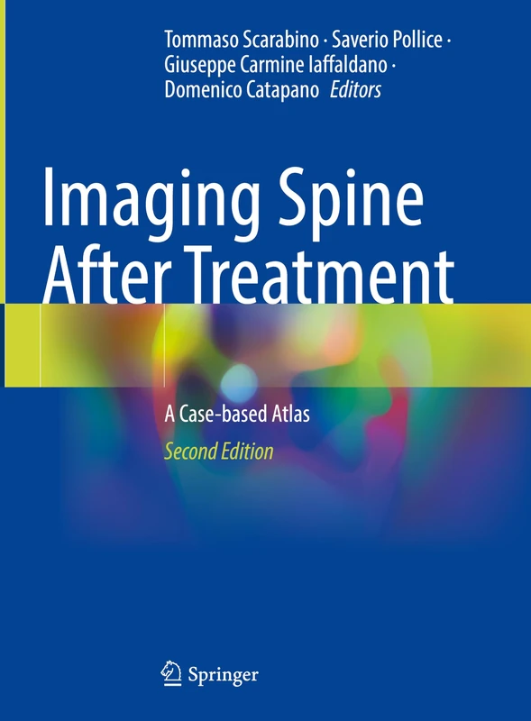 Imaging Spine After Treatment: A Case-based Atlas
