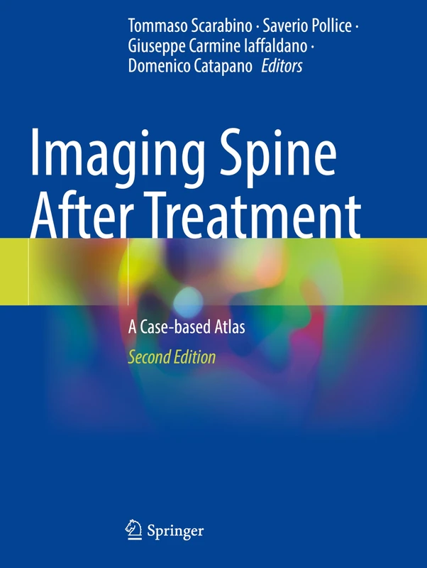 Imaging Spine After Treatment: A Case-based Atlas