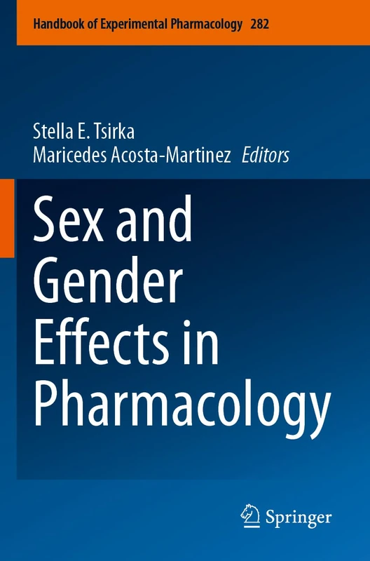 Springer Sex and Gender Effects in Pharmacology 282 Book