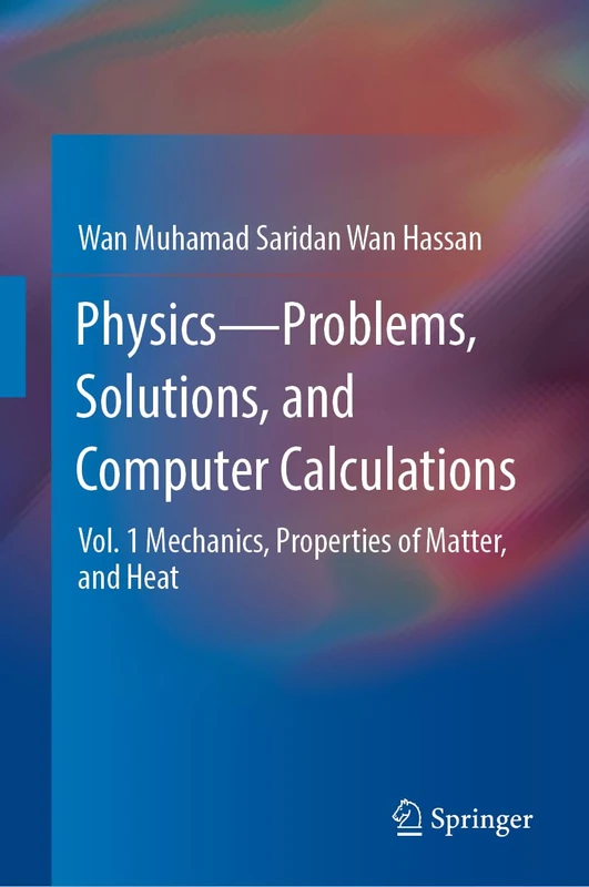 Springer Physics Problems, Solutions, and Calculations Vol. 1
