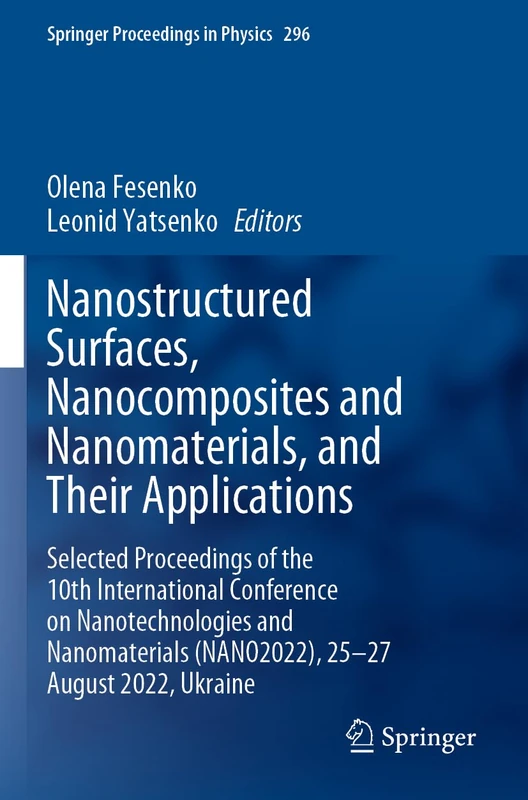 Springer Nanostructured Surfaces and Nanomaterials Proceedings 296