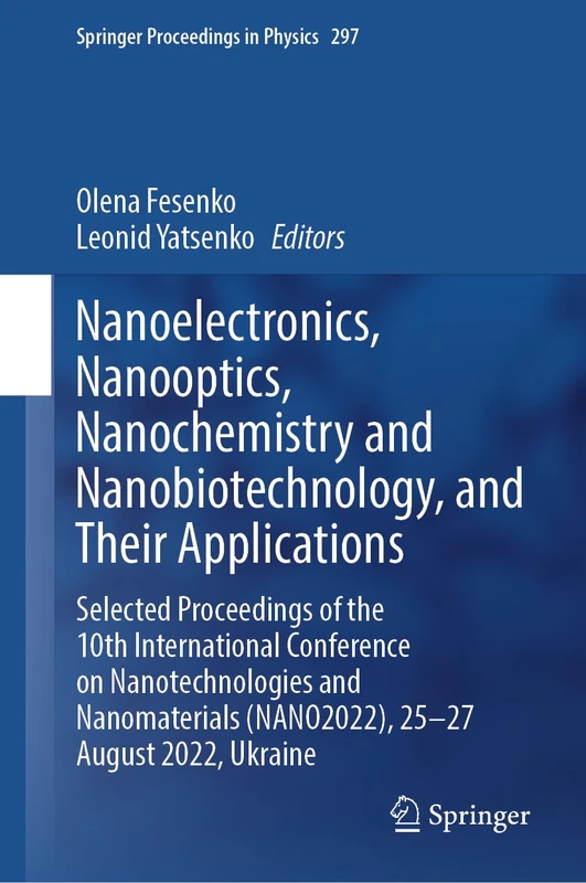 Springer Nanoelectronics, Nanooptics, and Nanobiotechnology