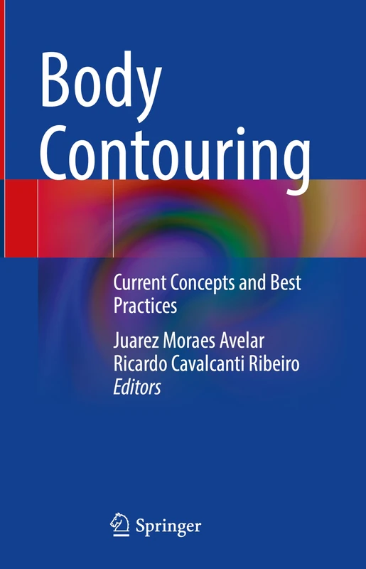 Springer - Body Contouring: Current Concepts and Best Practices