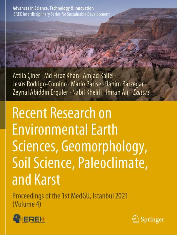 Recent Research on Environmental Earth Sciences, Geomorphology, Soil Science, Paleoclimate, and Karst: Proceedings of the 1st MedGU, Istanbul 2021 ... in Science, Technology & Innovation)