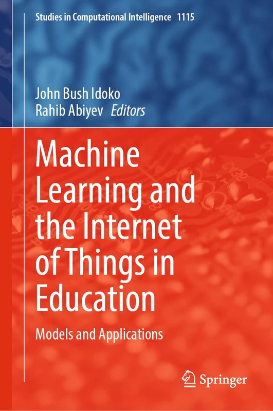 Springer Machine Learning and IoT in Education - 1115