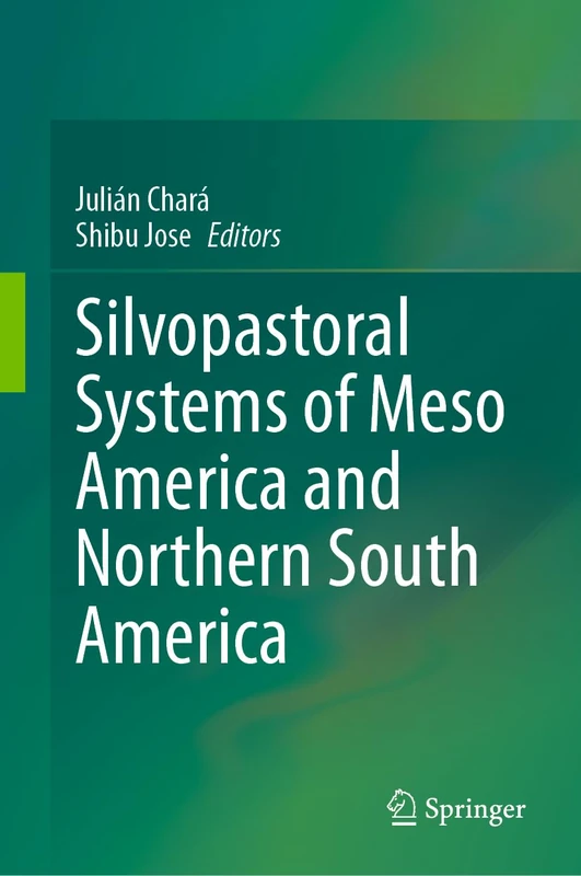 Silvopastoral systems of Meso America and Northern South America - Image 1