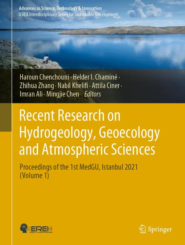 Recent Research on Hydrogeology, Geoecology and Atmospheric Sciences: Proceedings of the 1st MedGU, Istanbul 2021 (Volume 1) (Advances in Science, Technology & Innovation) - Image 1