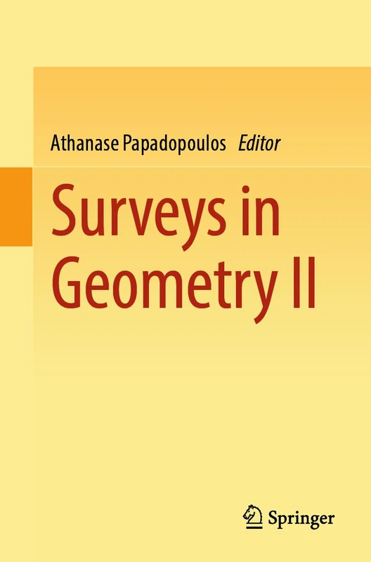 Surveys in Geometry II: 2