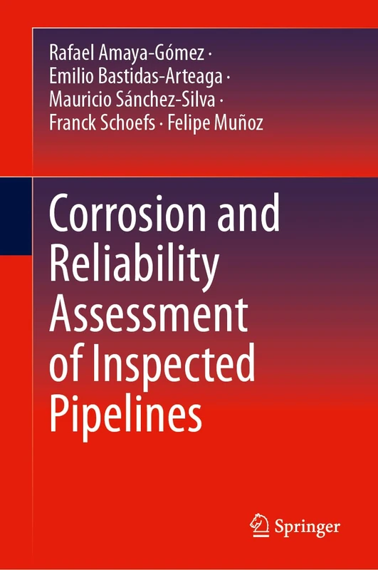 Corrosion and Reliability Assessment of Inspected Pipelines