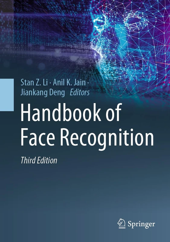Handbook of Face Recognition: The Deep Neural Network Approach