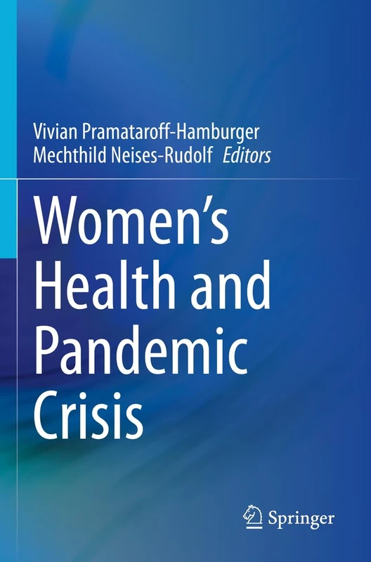 Women’s Health and Pandemic Crisis