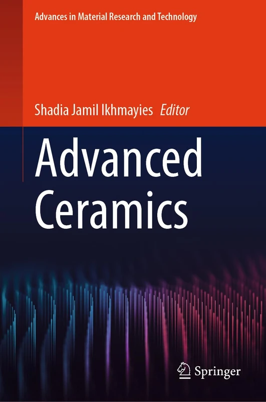 Advanced Ceramics (Advances in Material Research and Technology)