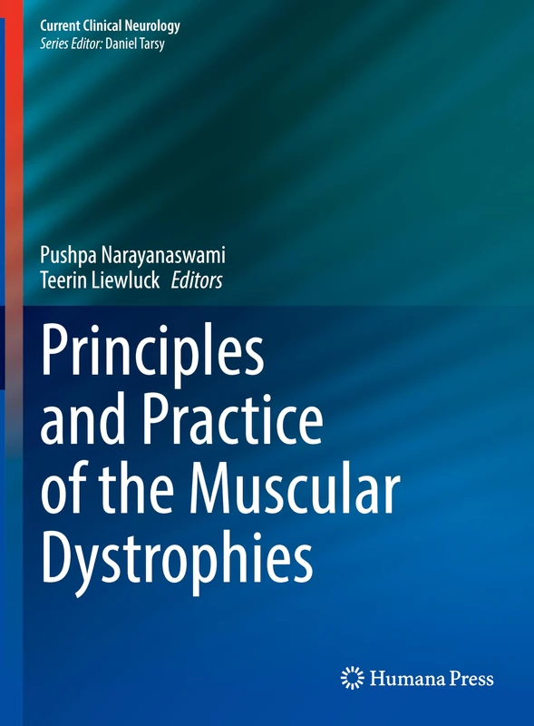 Humana Principles and Practice of the Muscular Dystrophies