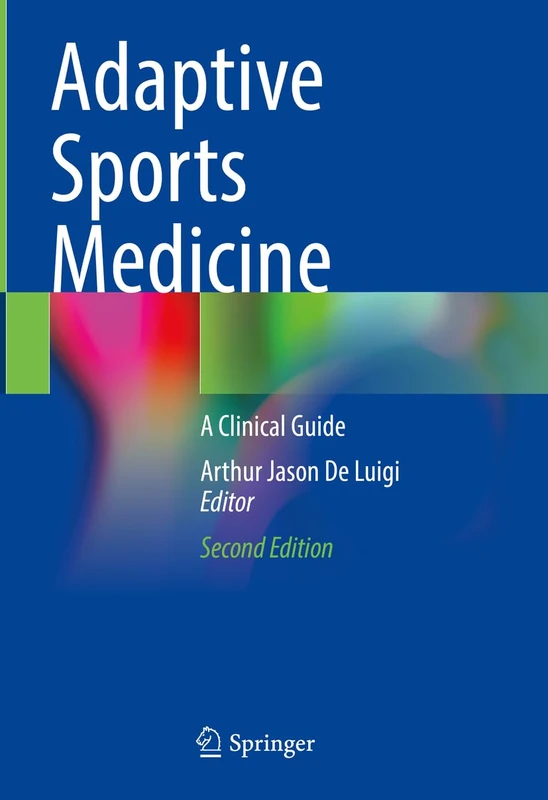 Springer - Adaptive Sports Medicine: A Clinical Guide