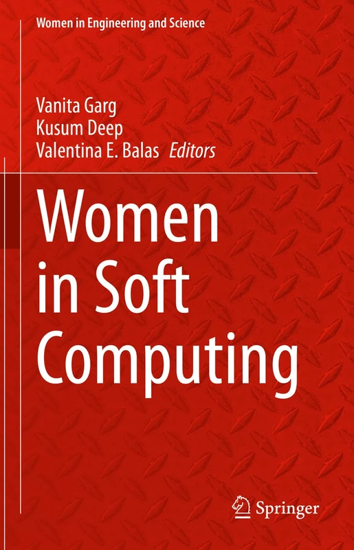 Women in Soft Computing (Women in Engineering and Science)