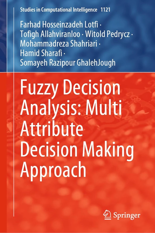 Springer Fuzzy Decision Analysis: Multi Attribute Decision Making