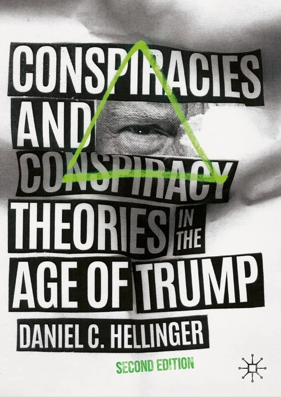 Conspiracies and Conspiracy Theories in the Age of Trump - Image 1
