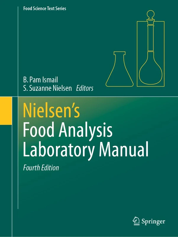 Nielsen's Food Analysis Laboratory Manual (Food Science Text Series)