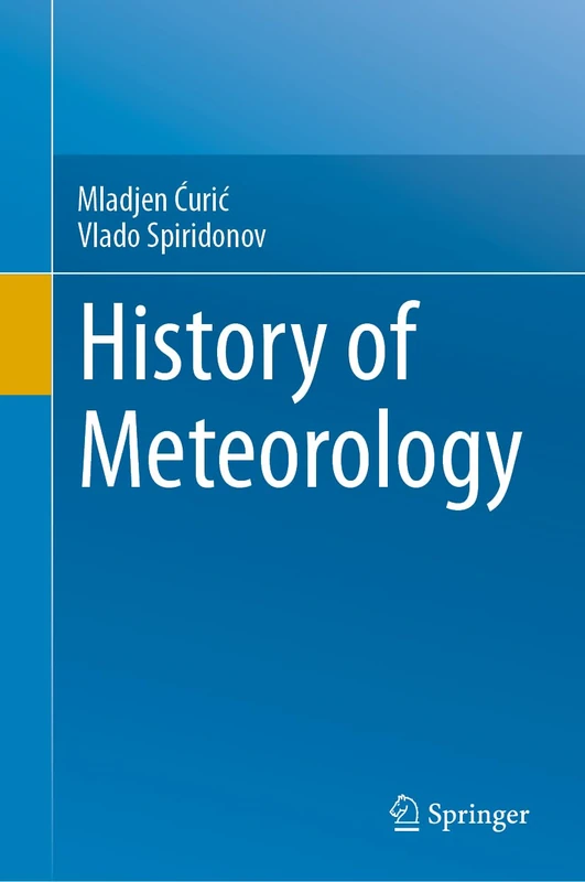 Springer History of Meteorology - Earth Sciences Book