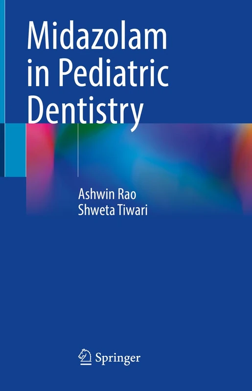 Midazolam in Pediatric Dentistry - Image 1