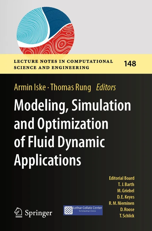 Modeling, Simulation and Optimization of Fluid Dynamic Applications: 148 (Lecture Notes in Computational Science and Engineering, 148) - Image 1