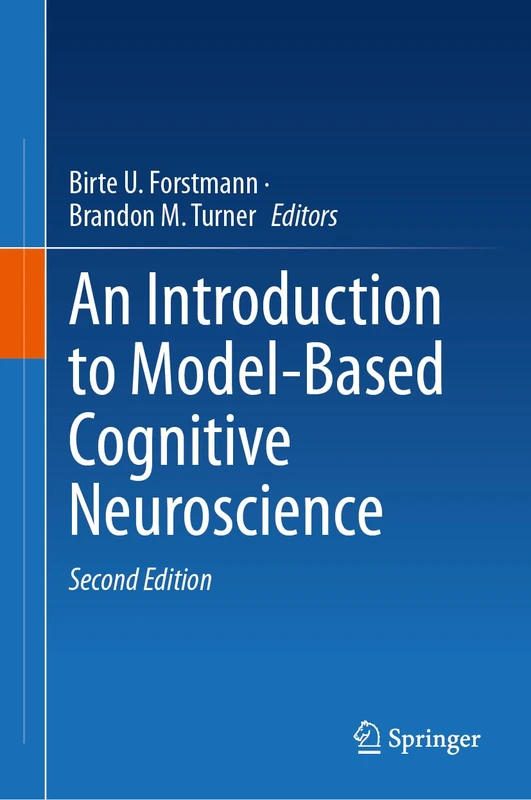 Springer - An Introduction to Model-Based Cognitive Neuroscience