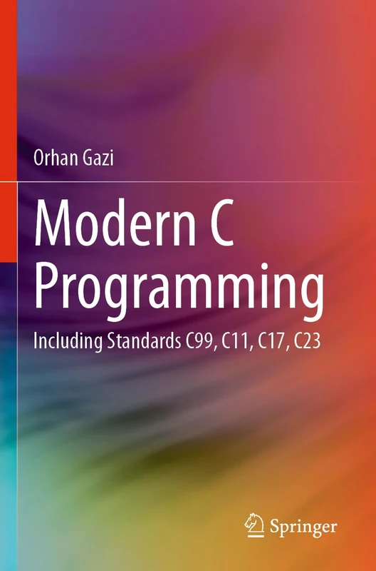 Modern C Programming: Including Standards C99, C11, C17, C23 - Image 1