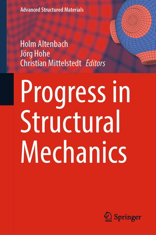 Springer Progress in Structural Mechanics: 199 Book