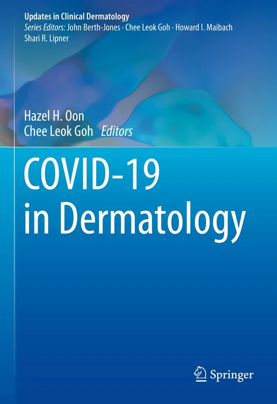 COVID-19 in Dermatology (Updates in Clinical Dermatology)