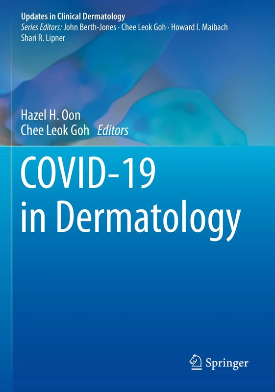 COVID-19 in Dermatology (Updates in Clinical Dermatology)