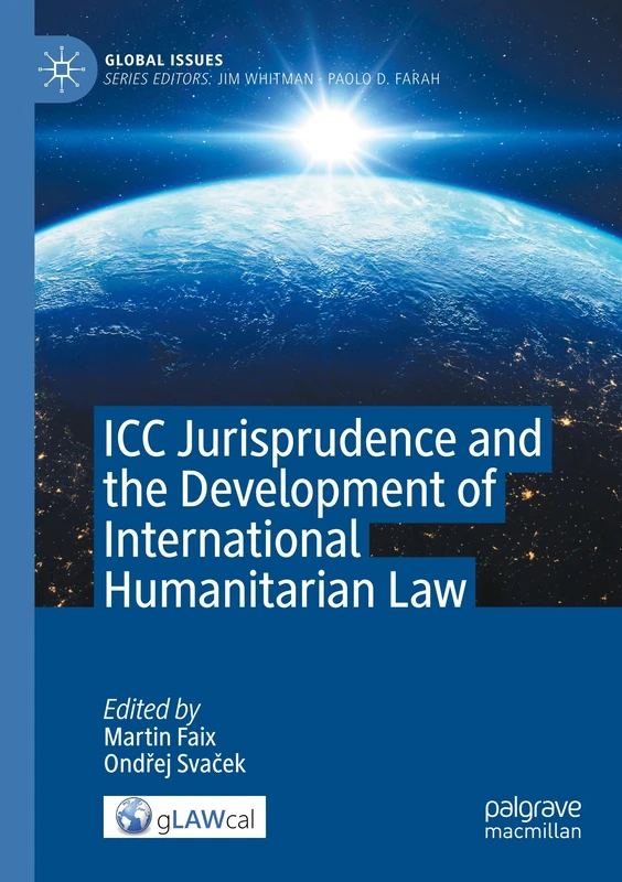 MACMILLAN ICC Jurisprudence and International Humanitarian Law